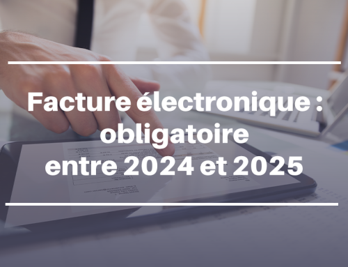 Facture électronique : obligatoire entre 2024 et 2025